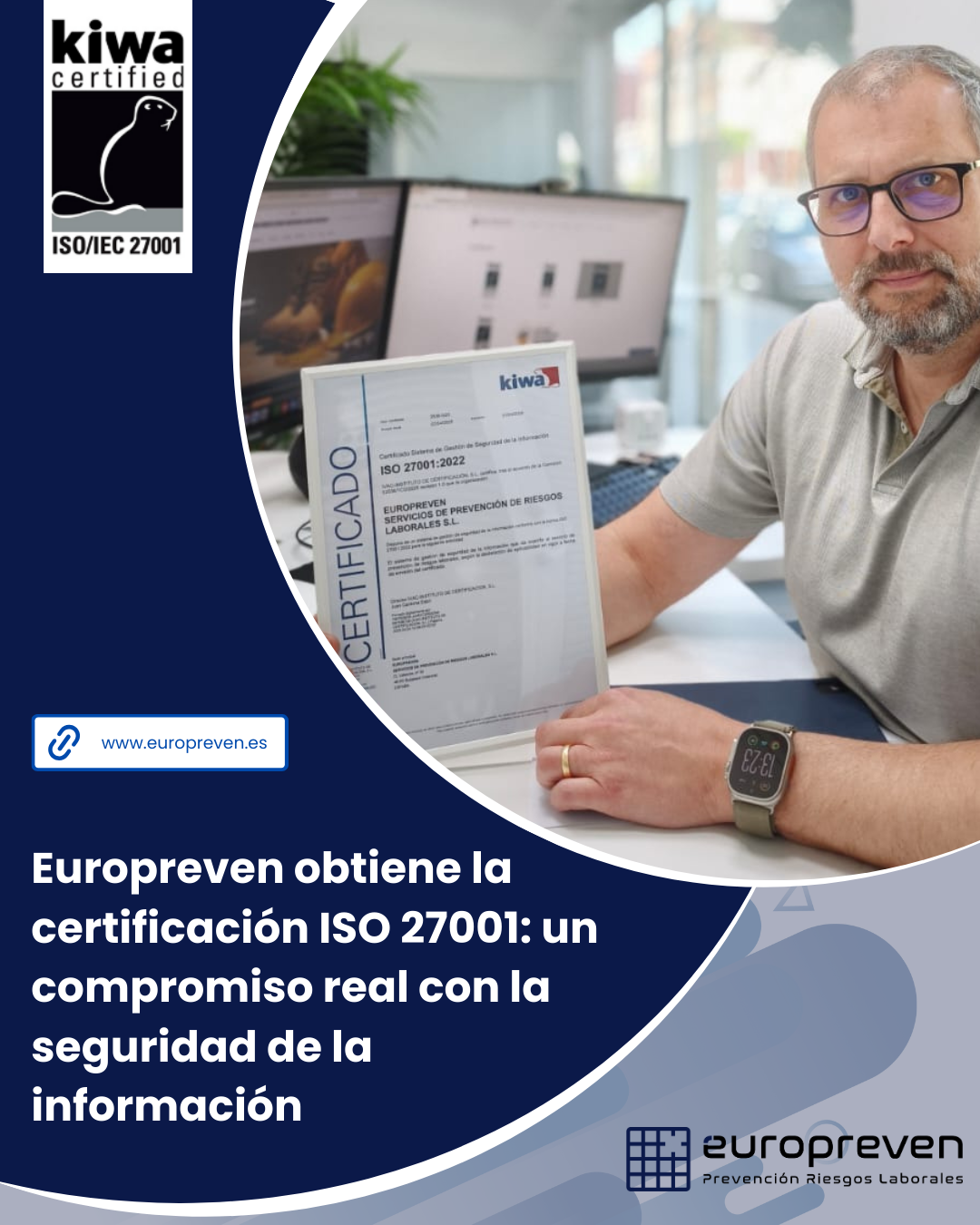 Europreven obtiene la certificación ISO 27001: un compromiso real con la seguridad de la información